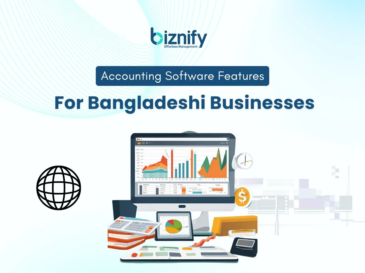 Essential Accounting Software Features for Bangladeshi Businesses